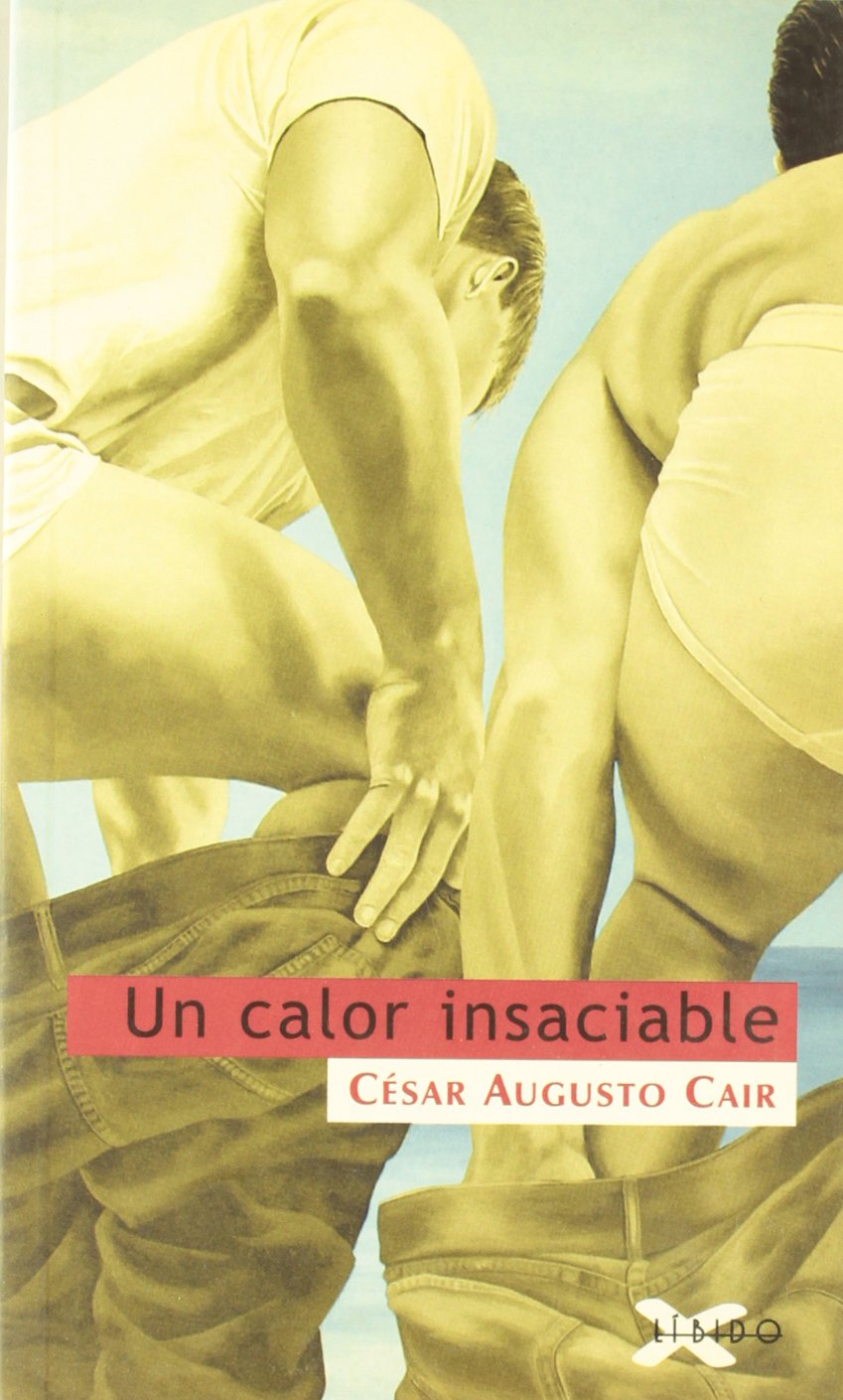 Un calor insaciable