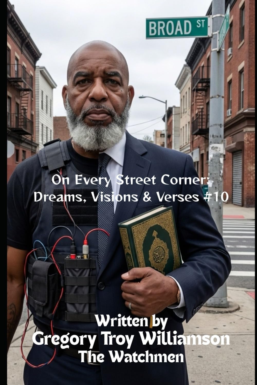 On Every Street Corner: Dreams, Visions & Verses #10 (The Dreams, Visions and Verses Series)