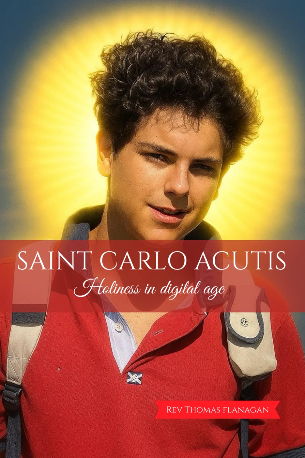 Saint Carlo Acutis: Holiness in digital age