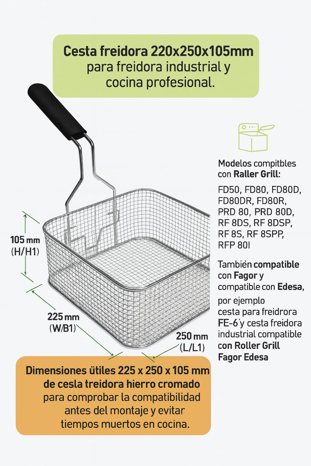 CubetasGastronorm ® cesta freidora 220x250x105mm hierro cromado repuesto profesional freidora industrial compatible con Roller Grill Fagor Edesa modelo FE-6 referencia 693017 repuesto cocina pro