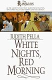 White Nights, Red Morning (The Russians) (Book 6)