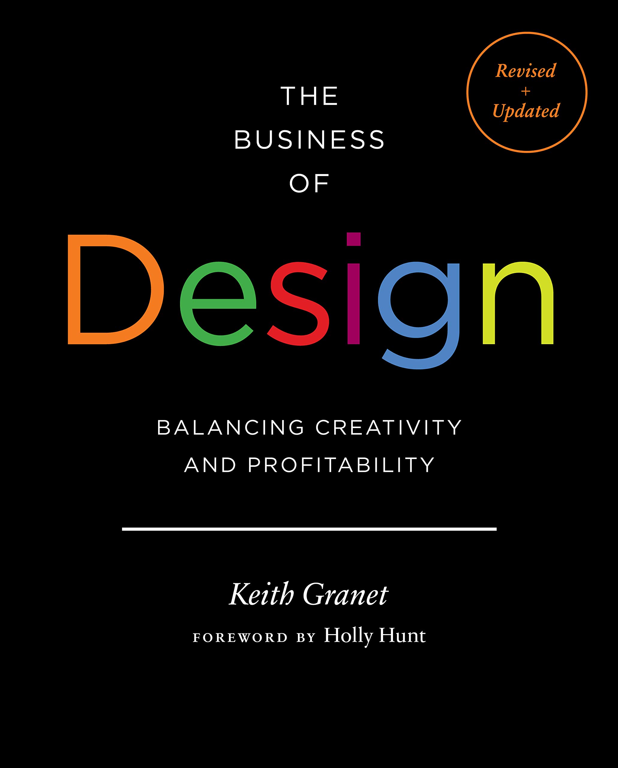 The Business of Design: Balancing Creativity and Profitability Hardcover – Big Book, 15 November 2018