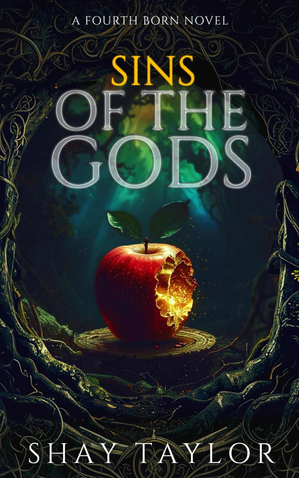 Sins of the Gods: A Fourth Born Novel