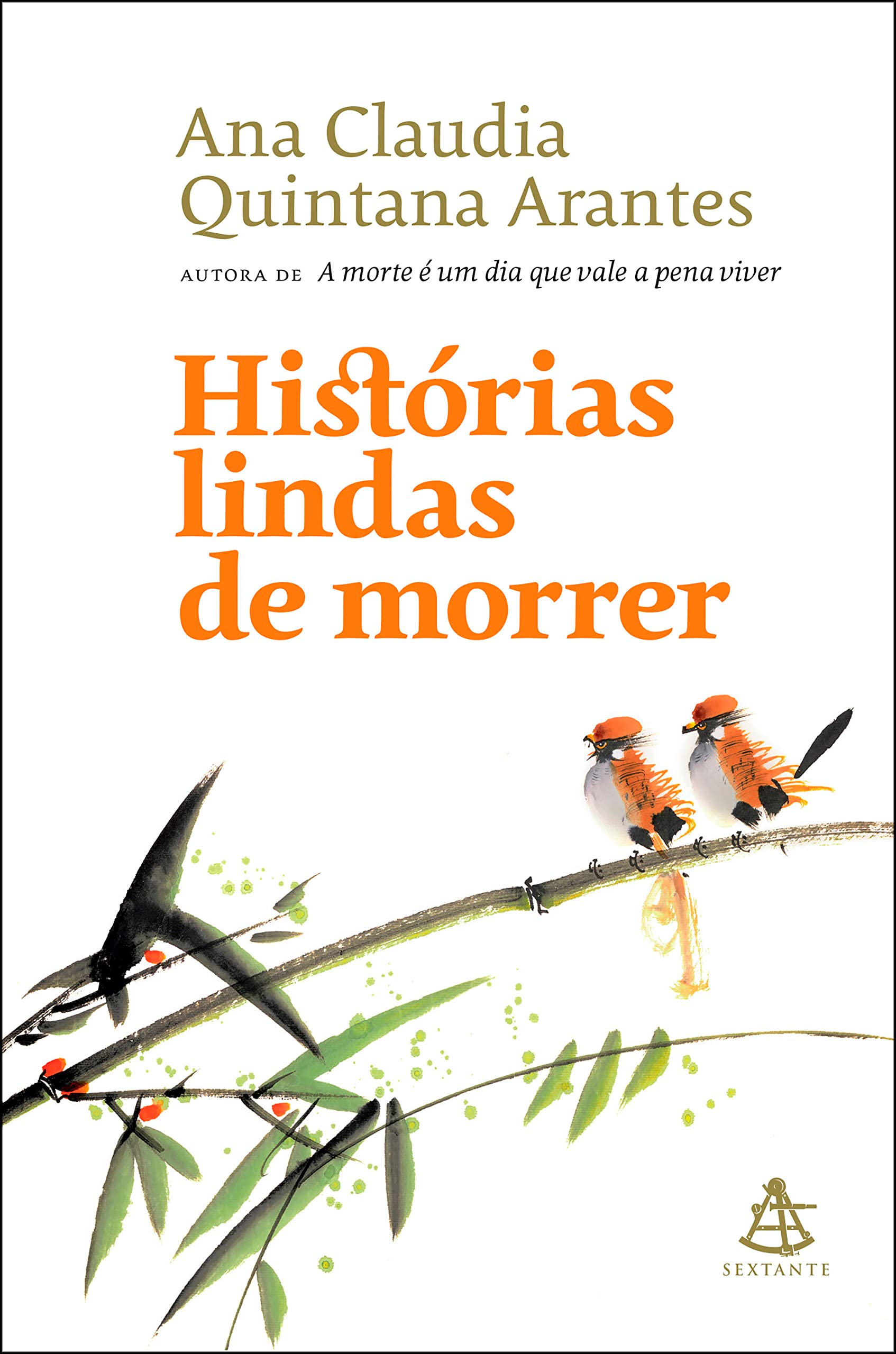 Histórias lindas de morrer (Portuguese Edition)
