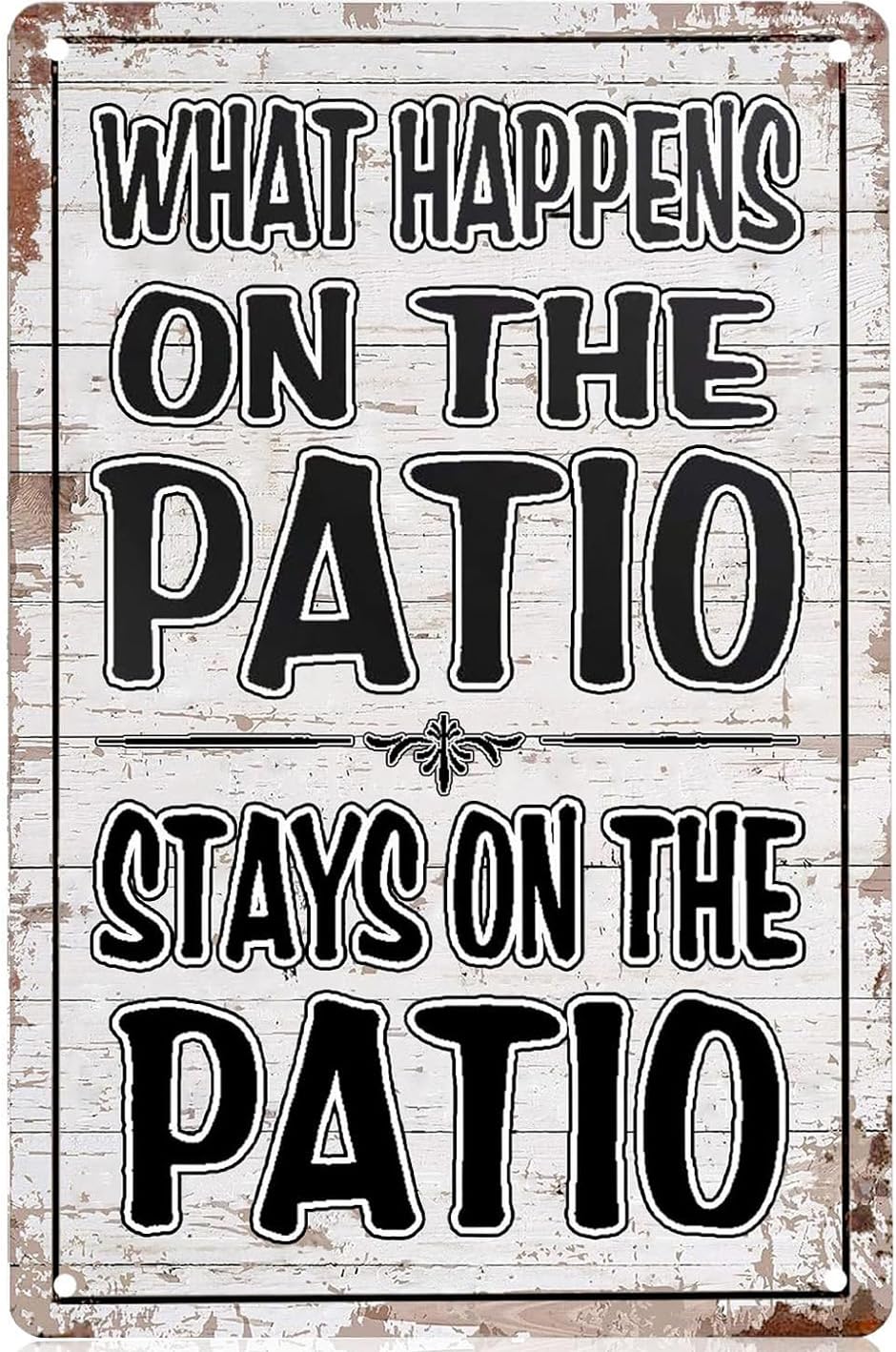 SMAZDFXX What Happens On The Patio Stay On The Patio Metal Signs Funny Outdoor Patio Decor Backyard Bar For Outside Pool Tin Signs Patio Wall Decorations Porch Yard Accessories 5.5"x8"