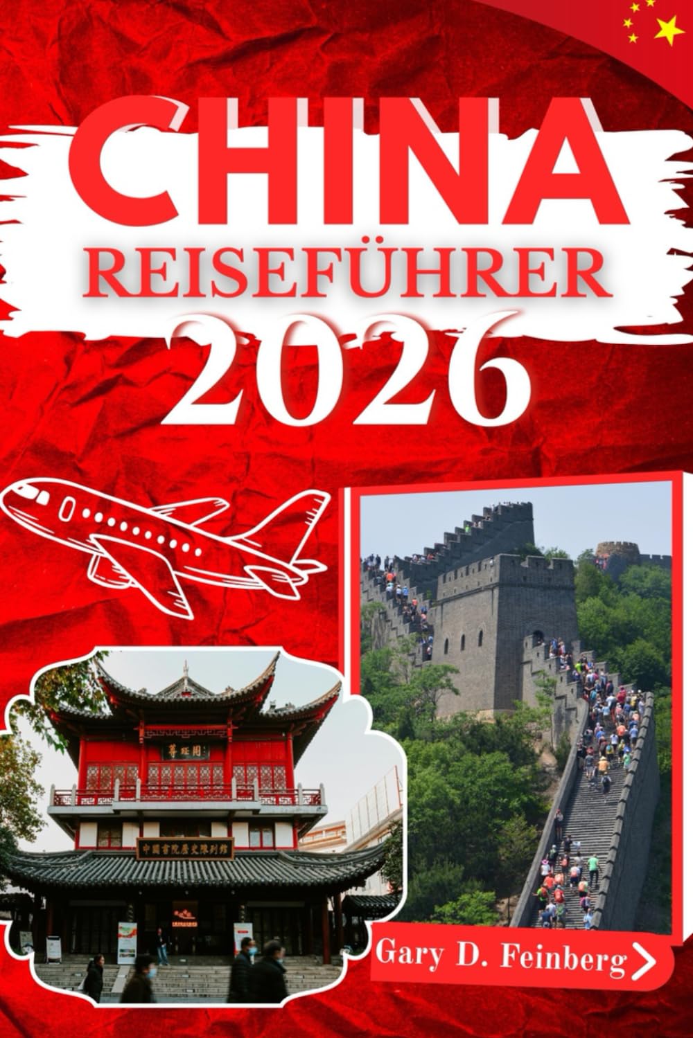 China Reiseführer 2026
