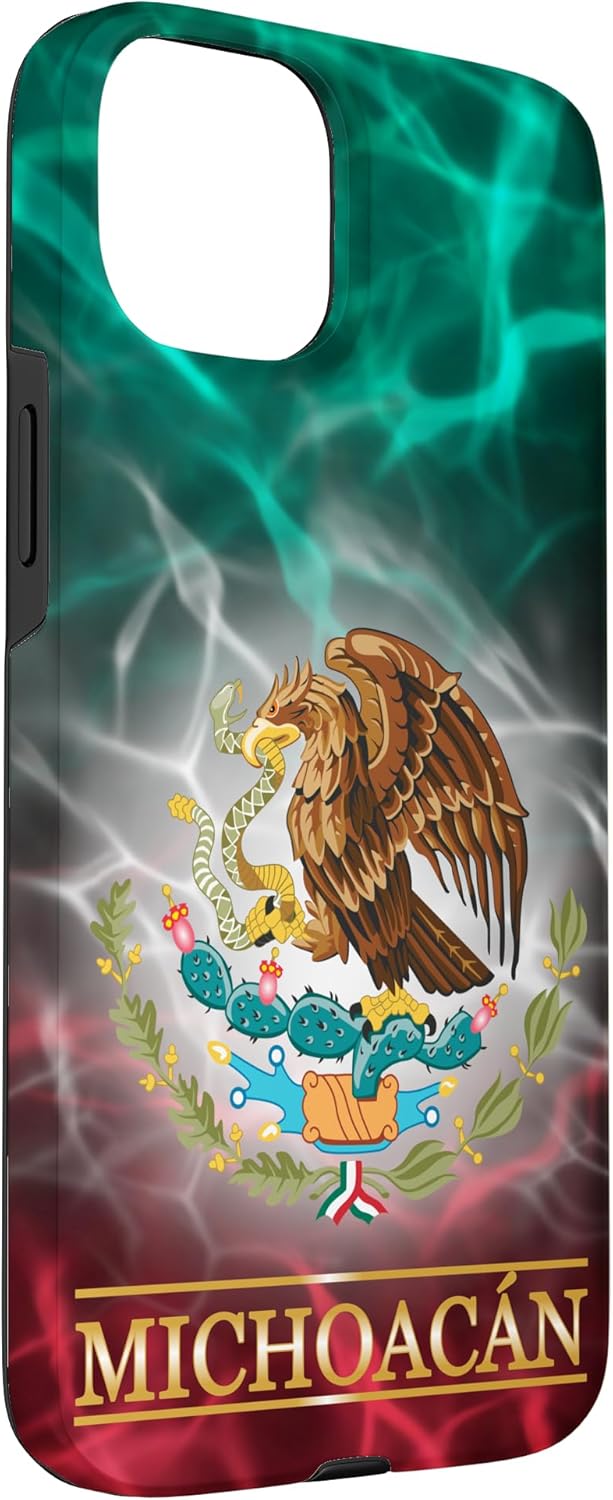 Michoacan Mexico Flag Phone Case- Proud to Mexican Roots Case for iPhone 15 Plus