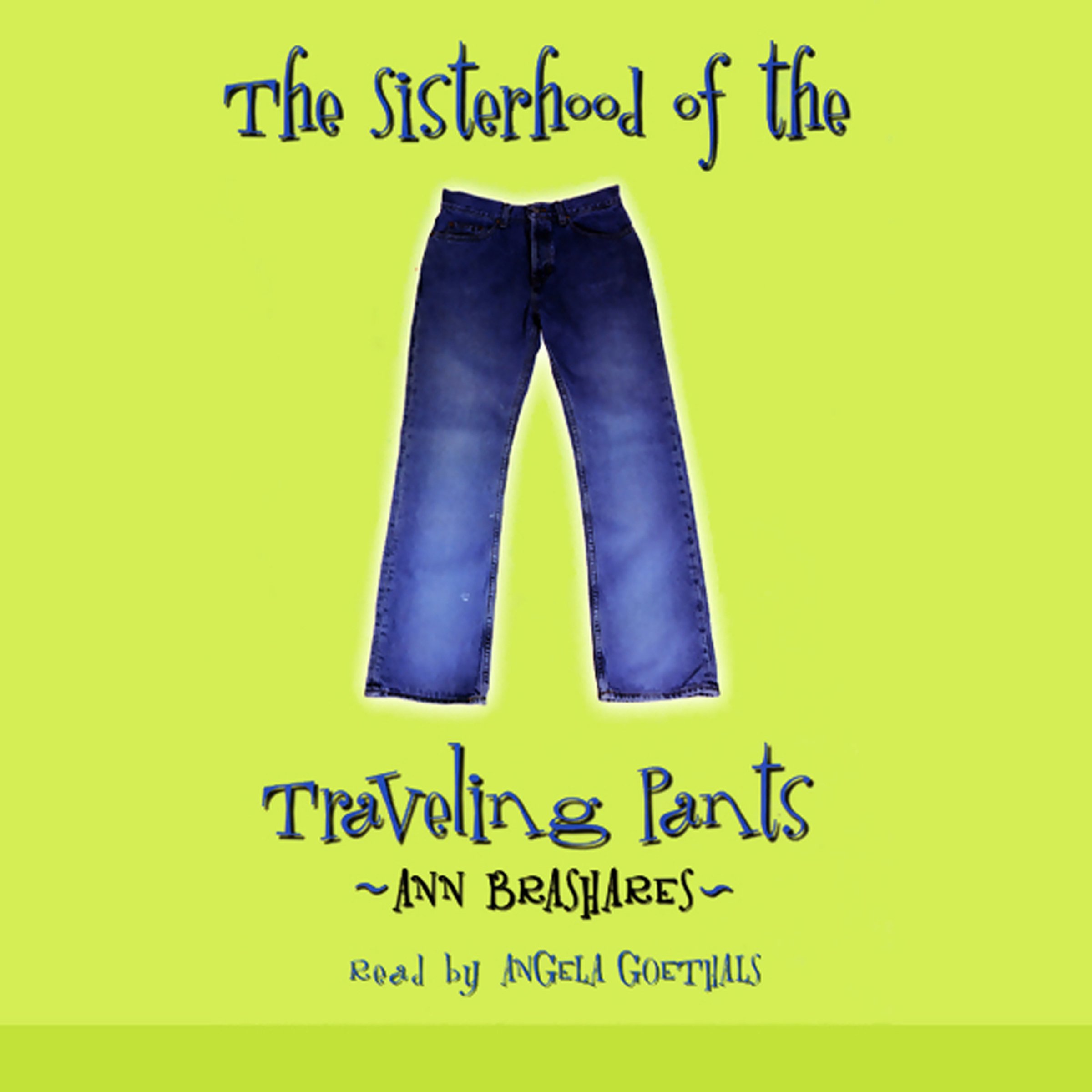 Cover art for The Sisterhood of the Traveling Pants