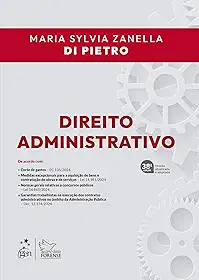 Direito Administrativo - 38ª Edição 2025