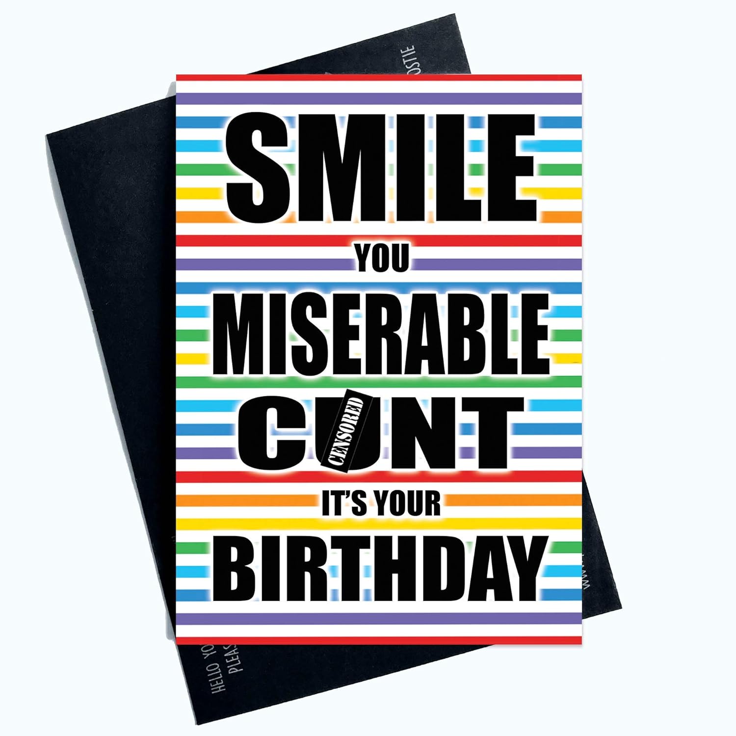 Funny Rude Birthday Cards Smile Miserable C*nt Joke Cheeky Novelty Card PC1033