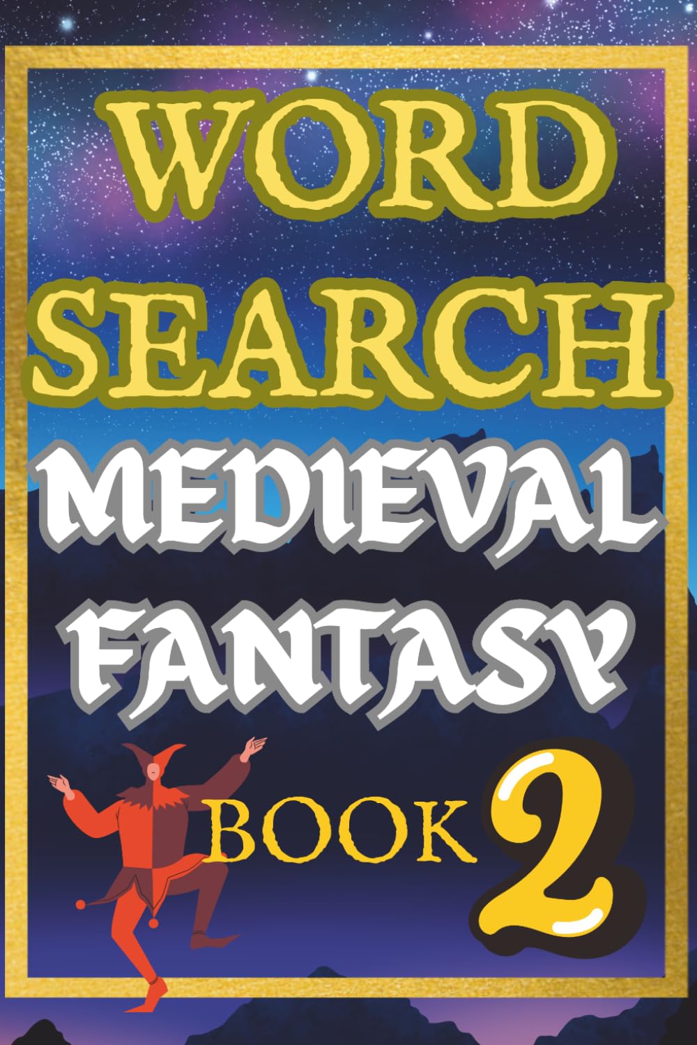 MEDIEVAL FANTASY 2 WORD SEARCH PUZZLE