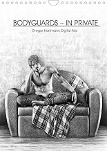 BODYGUARDS - IN PRIVATE (Wall Calendar 2022 DIN A4 Portrait): Erotic images of strong men showing their tender side. (Monthly calendar, 14 pages )
