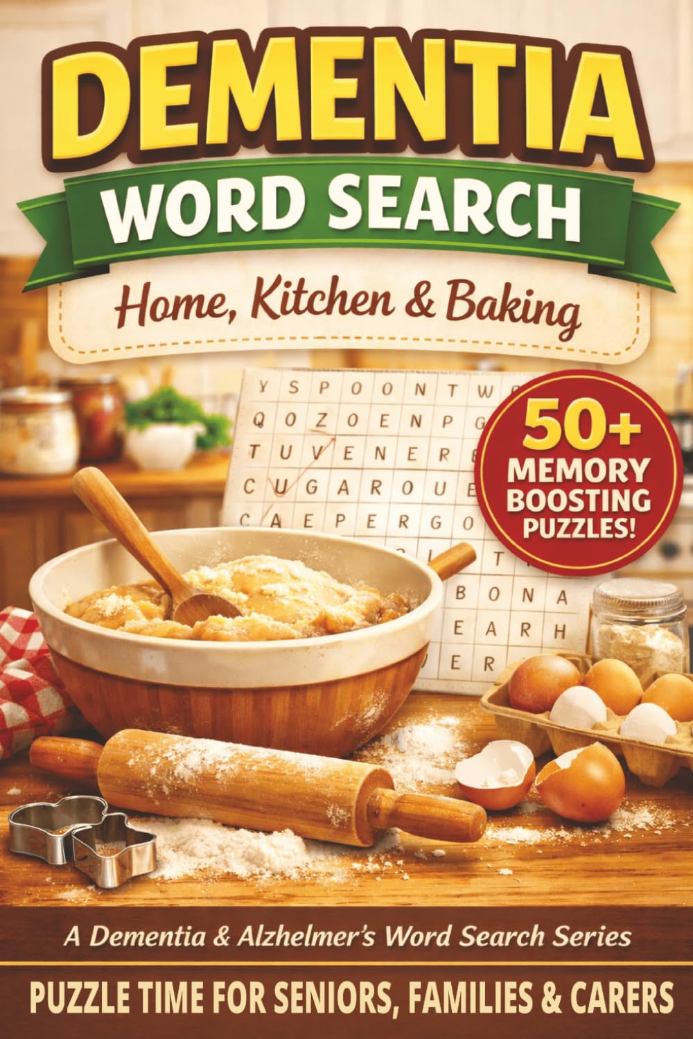DEMENTIA WORD SEARCH BOOK: 50+ Easy Word Search Puzzles for Dementia & Alzheimer’s Patients | Memory Support, Cognitive Stimulation & Calm Daily ... (Dementia & Alzheimer's Word Search Series)