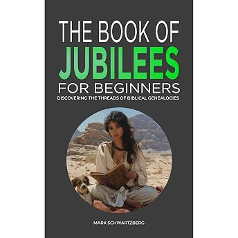 The Book of Jubilees for Beginners Audiobook by Mark Schwartzberg episode artwork