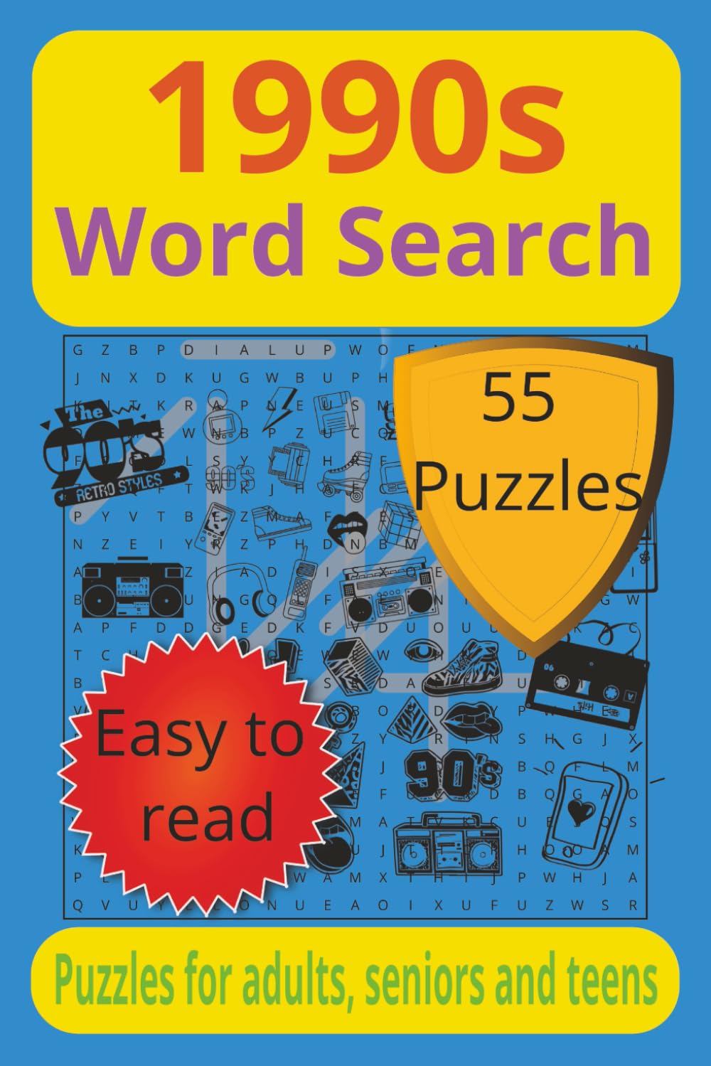 1990s Word Search: A Nostalgic Puzzle Collection Packed with Everyday Memories, Retro Vibes, and Brain-Boosting Fun