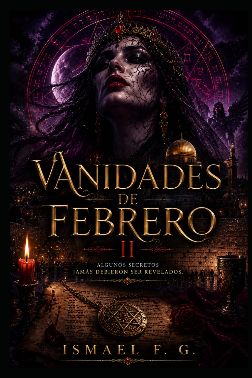Vanidades de Febrero: Algunos secretos jamás debieron ser revelados (La Estirpe del Engaño)