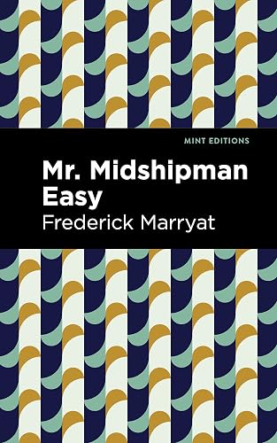Mr. Midshipman Easy