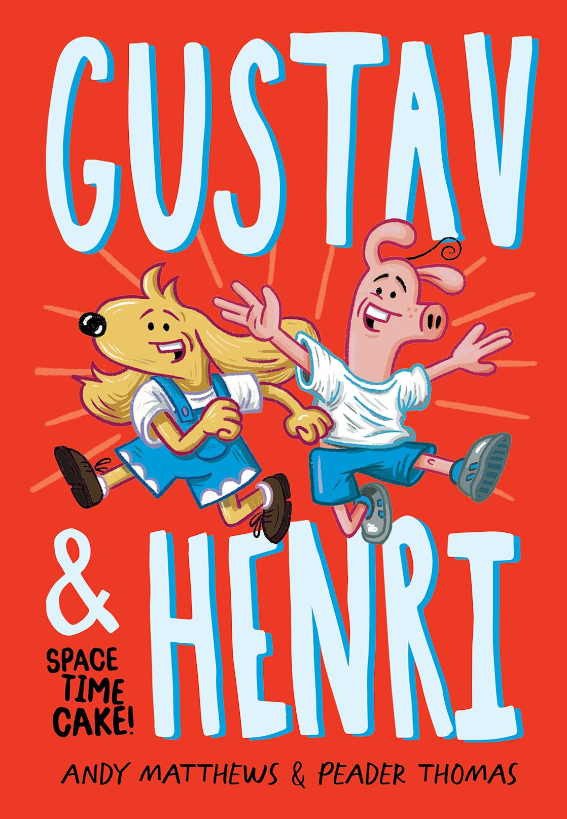 Gustav & Henri: Space Time Cake (Volume 1)