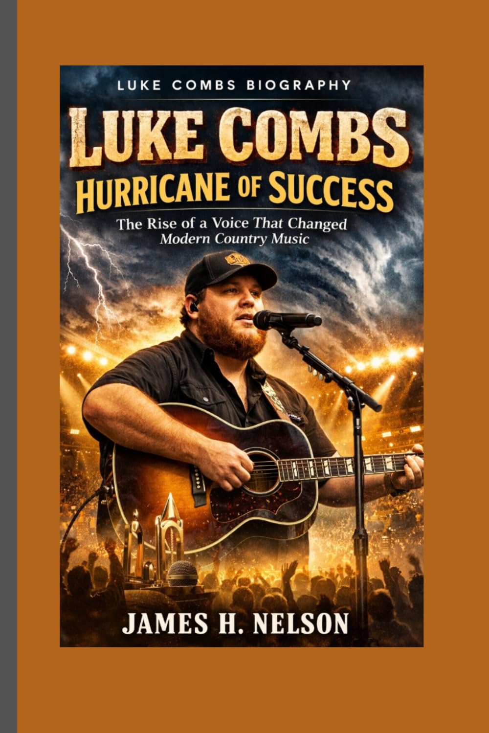 LUKE COMBS BIOGRAPHY: Hurricane of Success: The Rise of a Voice That Changed Modern Country Music