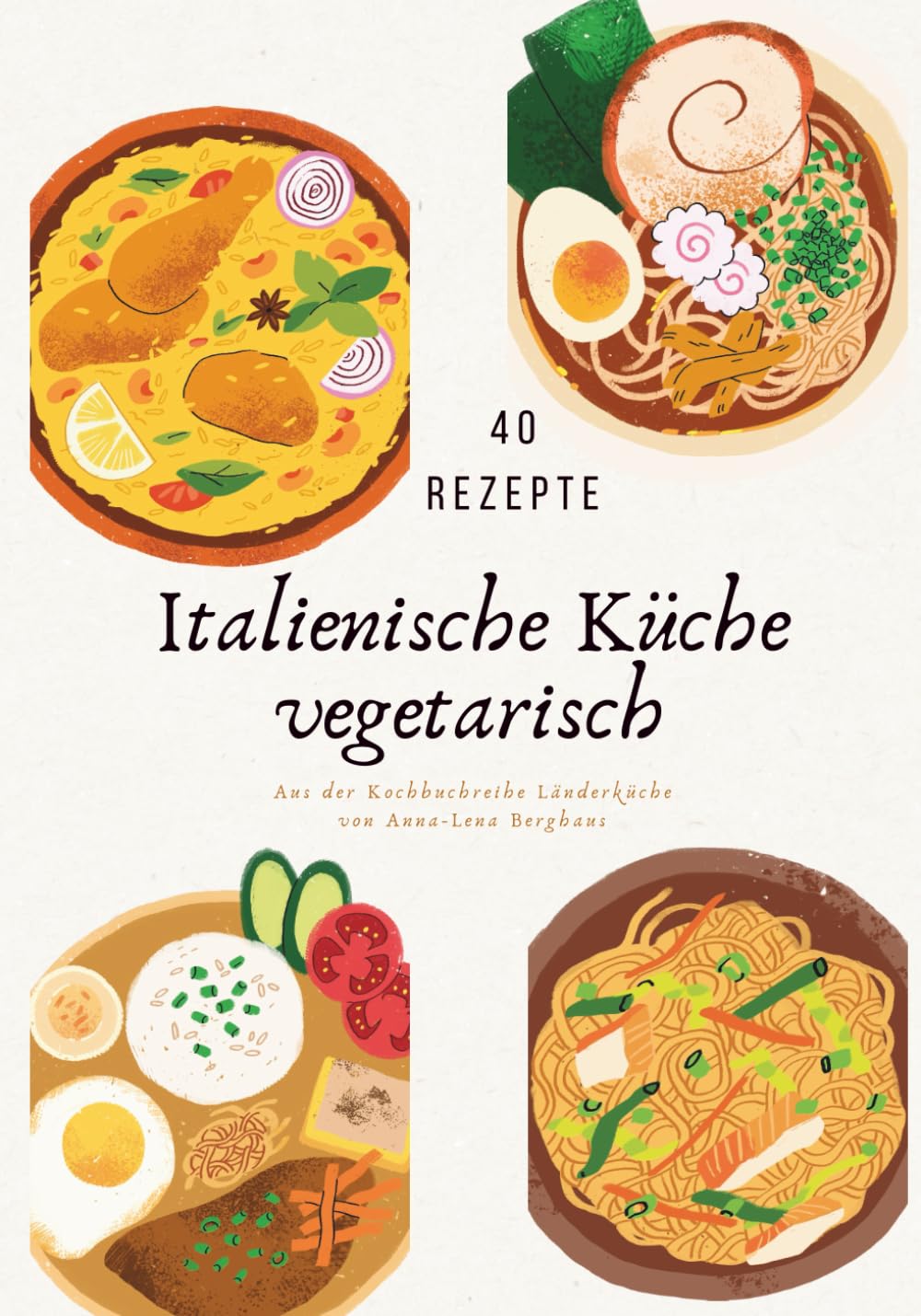 Italienische Küche Vegetarisch: aus der Serie Länderküchen
