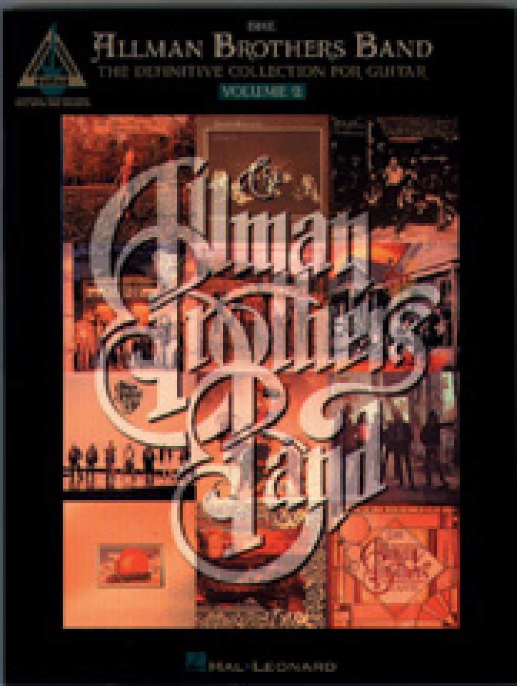 The Allman Brothers Band - Definitive Collection for Guitar Volume 2 | Classic Rock Sheet Music Songbook for Electric Guitar Players | Authentic ... with Tablature (Guitar Recorded Versions S)