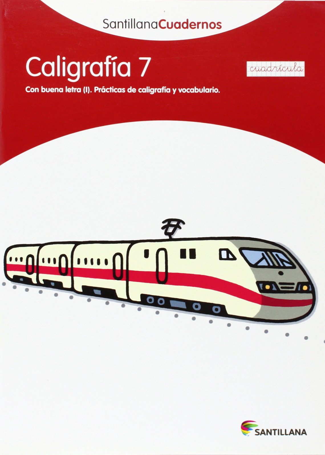 CALIGRAFIA 7 CUADRICULA SANTILLANA CUADERNOS