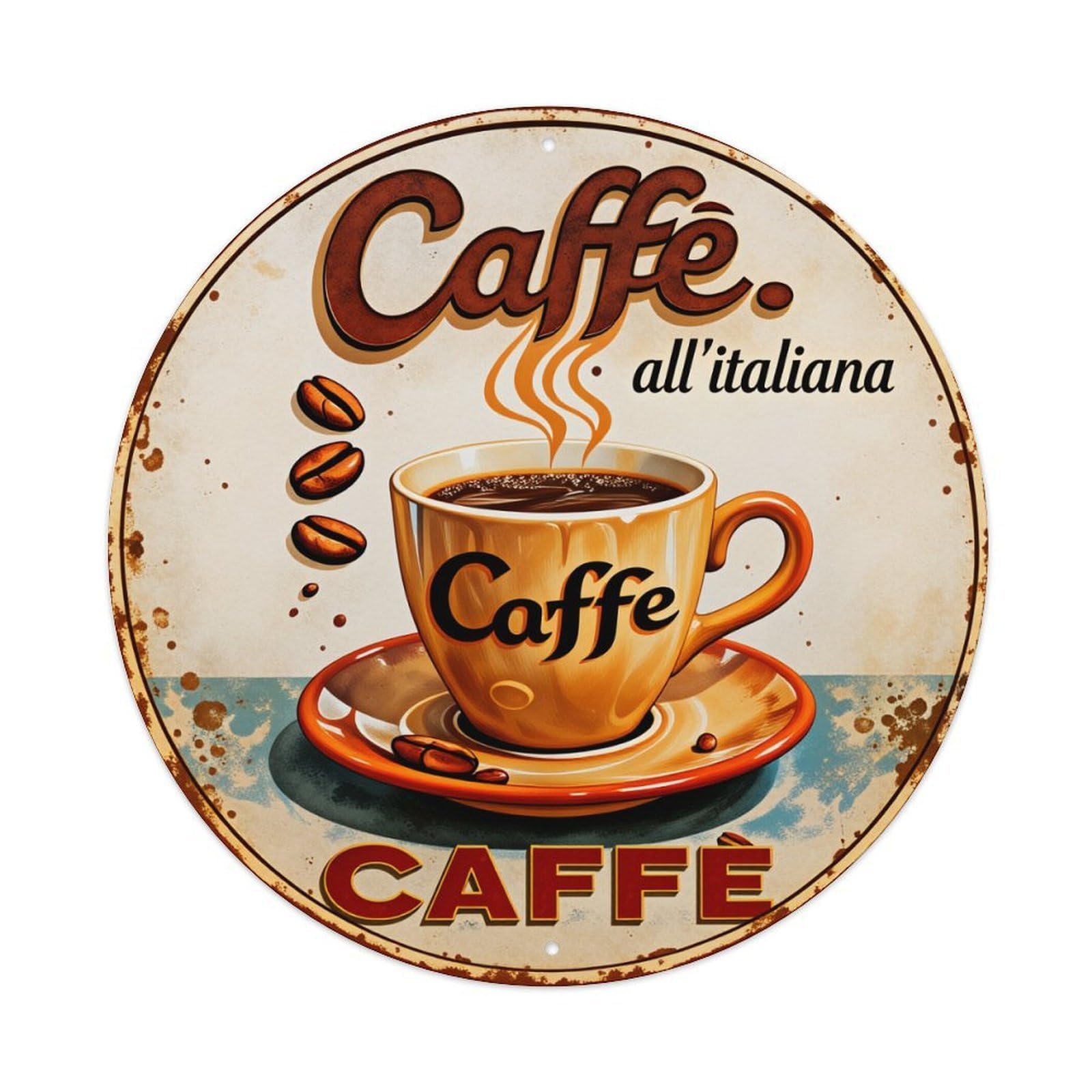 Caffe All Italiana Coffee Cup Beans Metal Tin Sign Vintage Garden Bedroom Cafe Bar Man Cave Home Wall Decor Metal Poster 8x8 inches