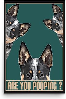 Lovesout Funny Bathroom Wall Art Blue Heeler Australian Cattle Dog Are You Pooping 12x18 Poster Unframed Puppy Owners Gifts