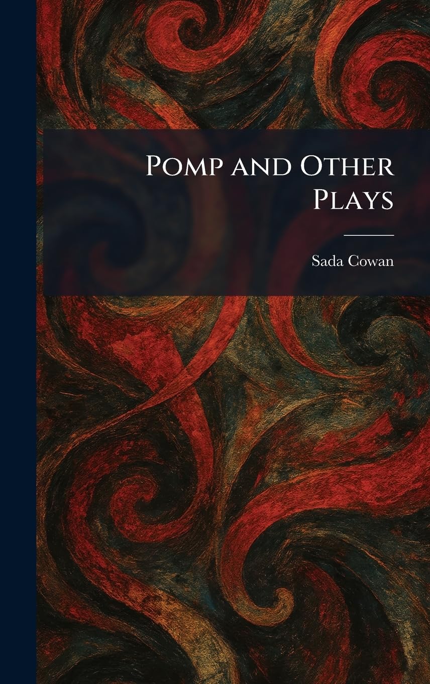Pomp and Other Plays