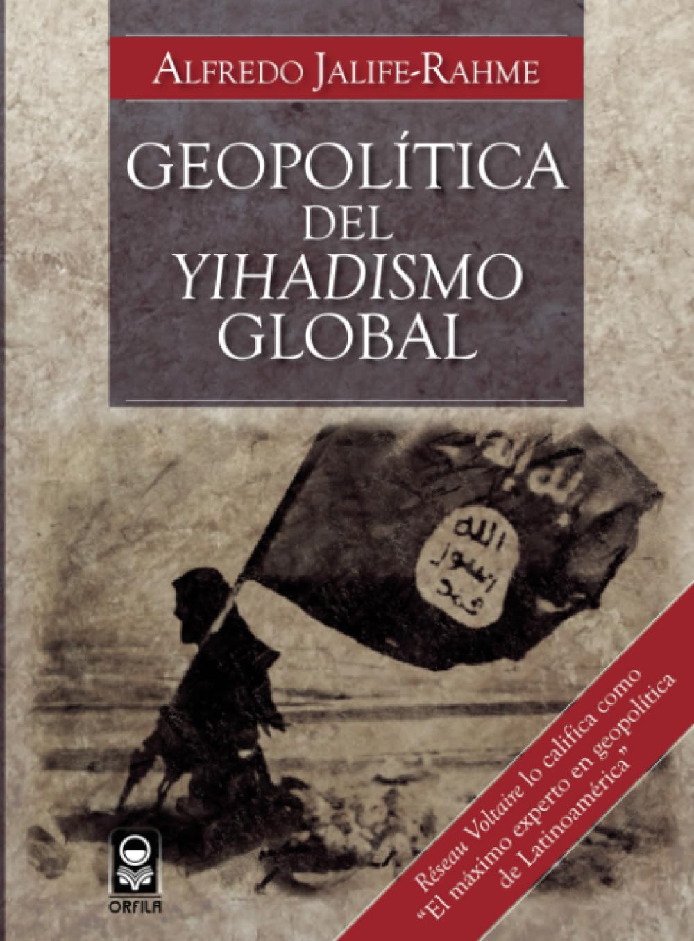 Geopolítica del yihadismo global