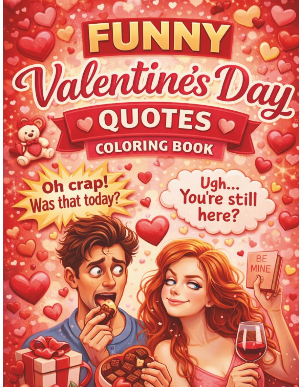 Funny Valentines Day Quotes: For Adults