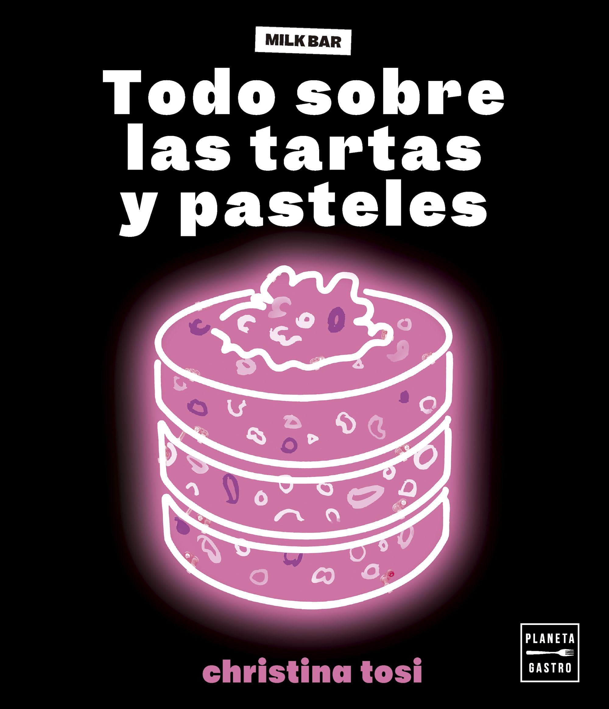 Todo sobre las tartas y pasteles (Cocina Temática)