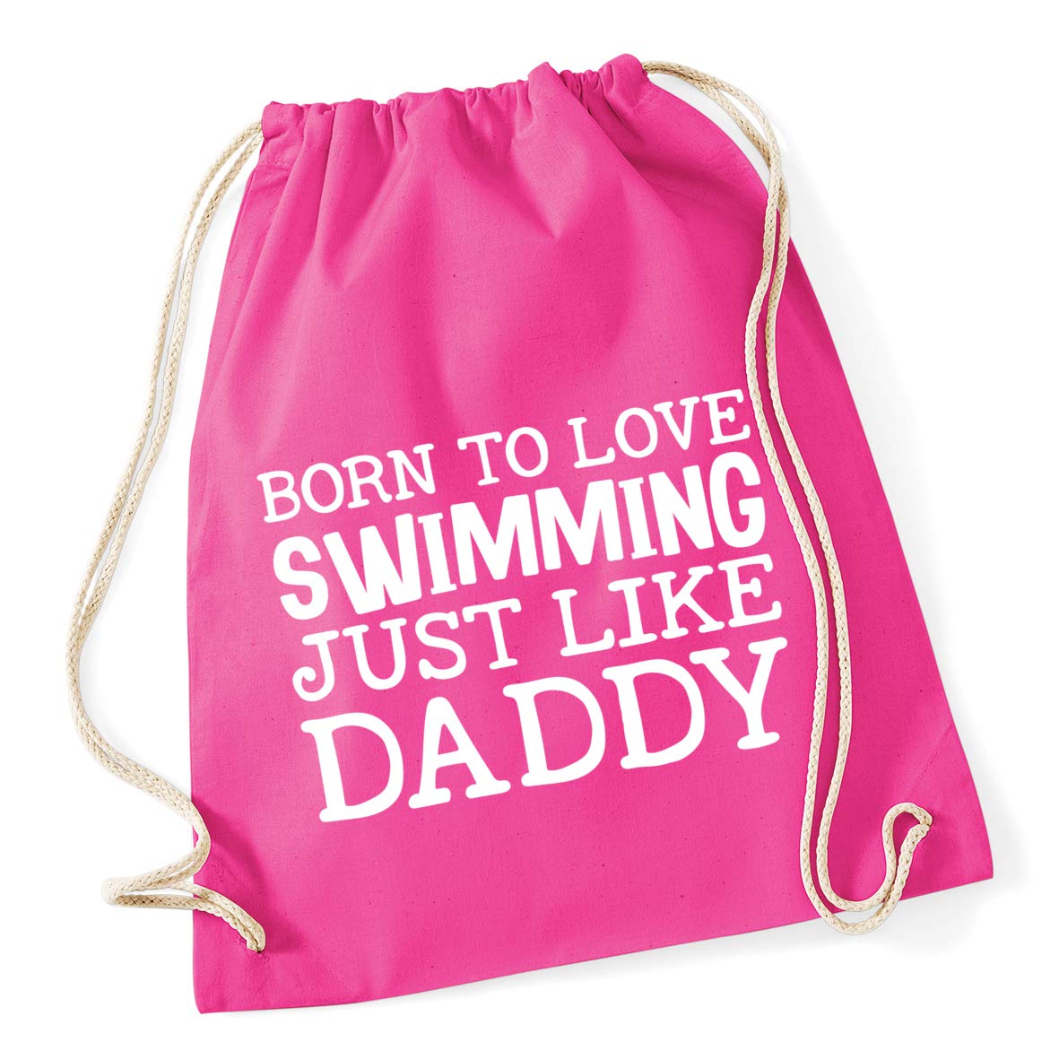 Hippowarehouse Born to love swimming just like daddy Drawstring Cotton School Gym Bag 37cm x 46cm, 12 litres
