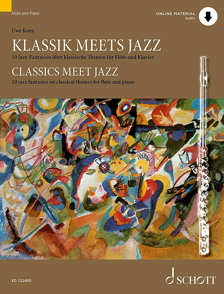 Klassik meets Jazz: 10 Jazz-Fantasien über klassische Themen für Flöte und Klavier. Flöte und Klavier. Ausgabe mit Online-Audiodatei.