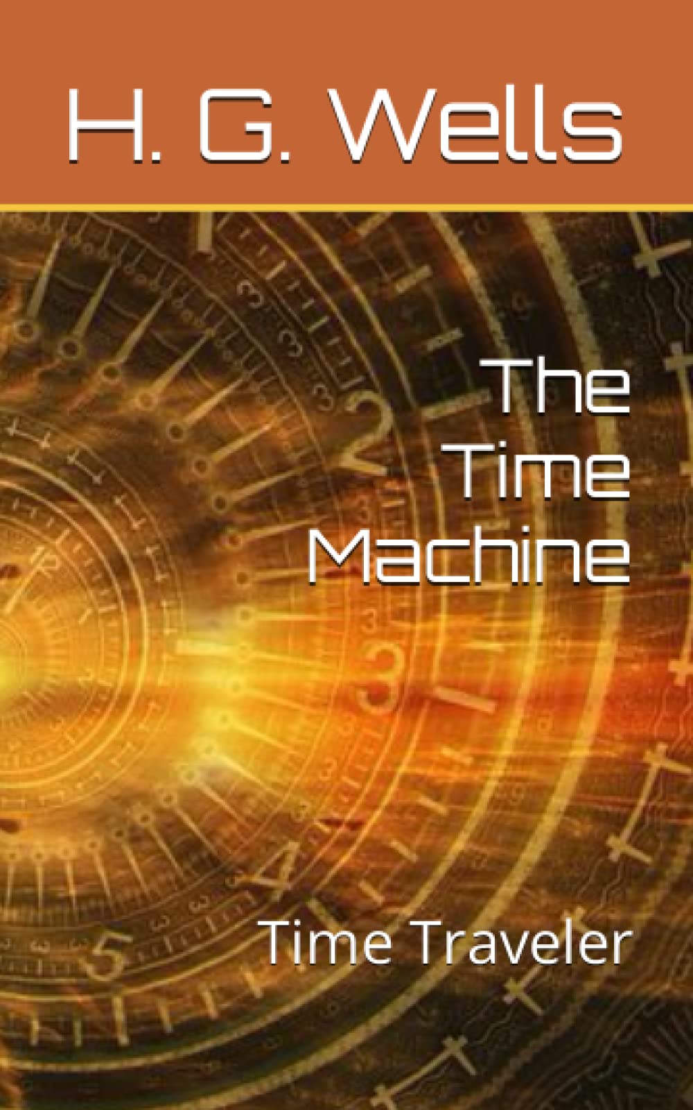 The Time Machine: Time Traveler