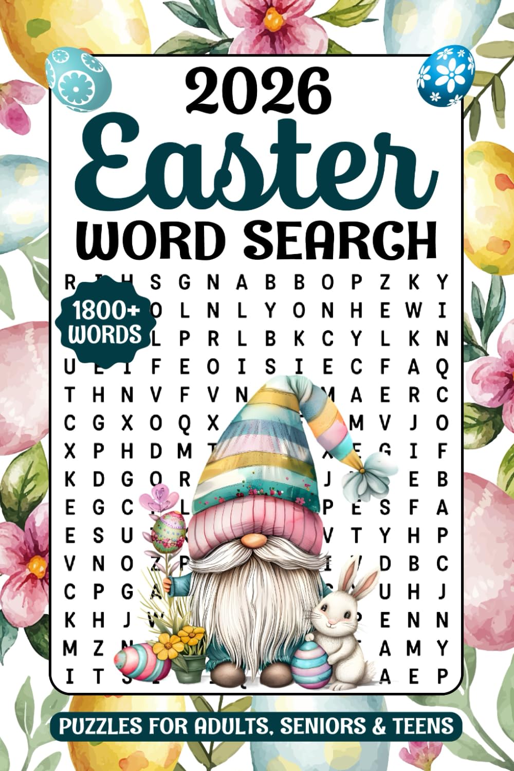 2026 Easter Word Search: 1800+ Words, Cozy Easter Themed Word Find Puzzles For Teens & Seniors With Solutions