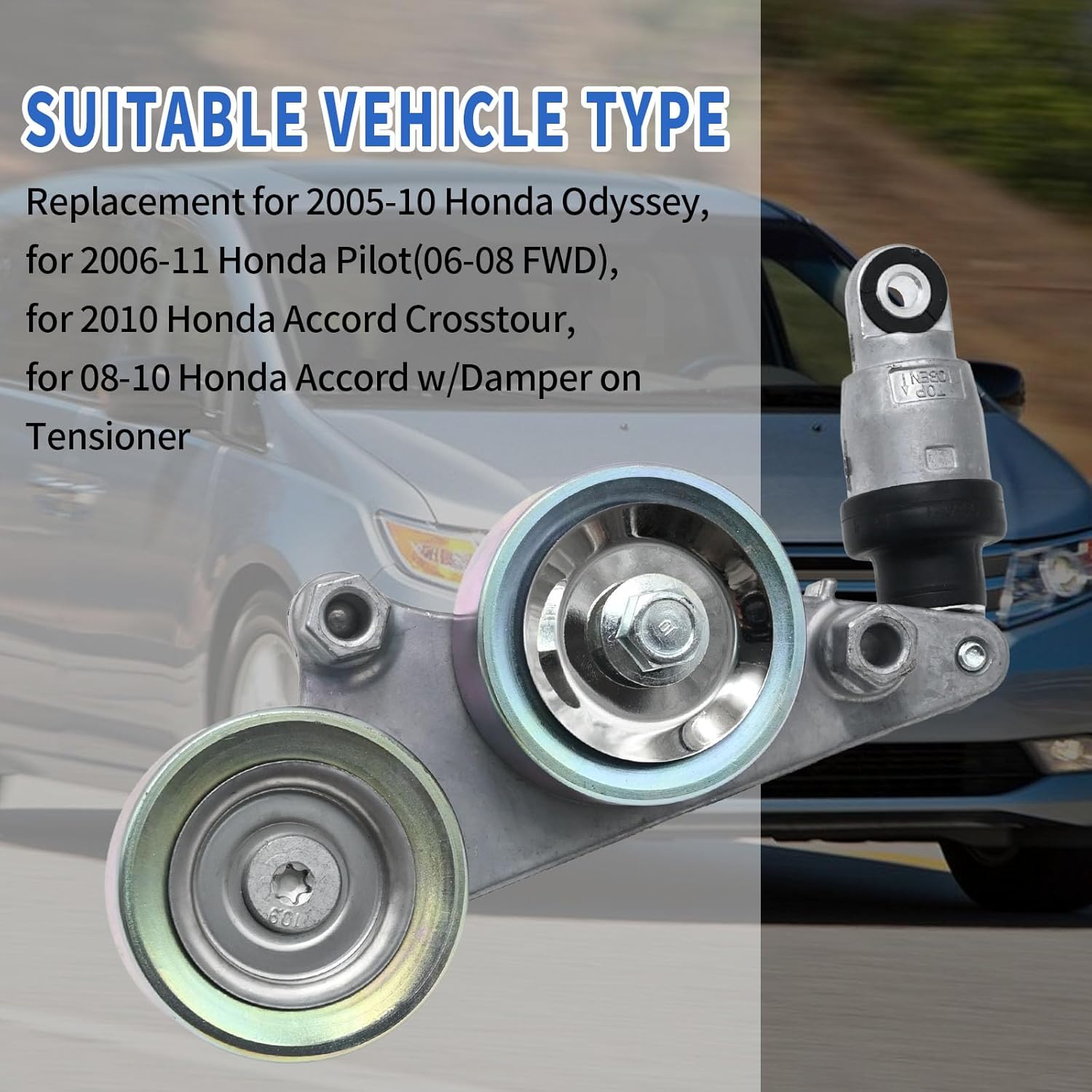 39092 Belt Tensioner Pulley Assembly Compatible with Honda Odyssey 2005-2010/Pilot(06-08 FWD)2006-2011/Accord Crosstour 2010/Accord with Tensioner 2008-2010