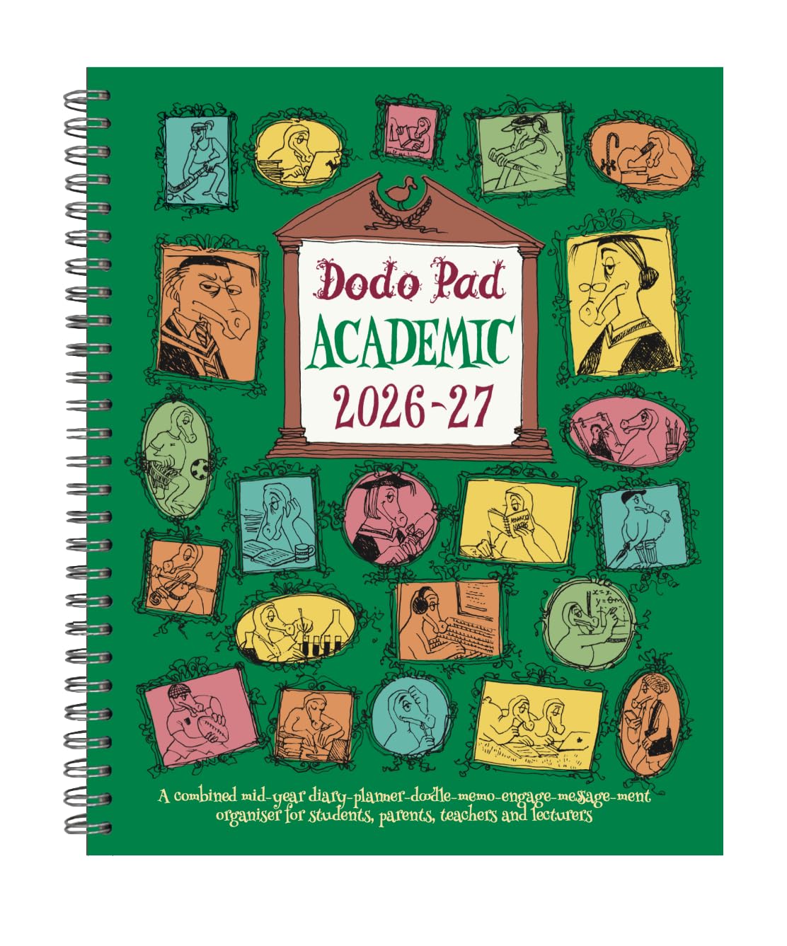 Dodo Pad Academic 2026-2027 Mid Year Desk Diary, Academic Year, Week to View: A mid-year diary-doodle-memo-engagement-calendar-organiser-planner for students, parents, teachers & scholars