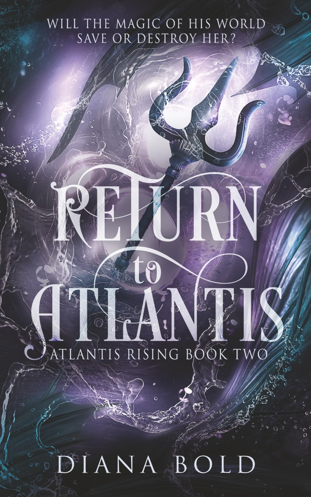 Return to Atlantis (Atlantis Rising)