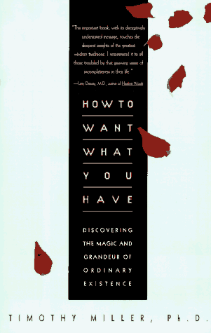 How To Want What You Have
