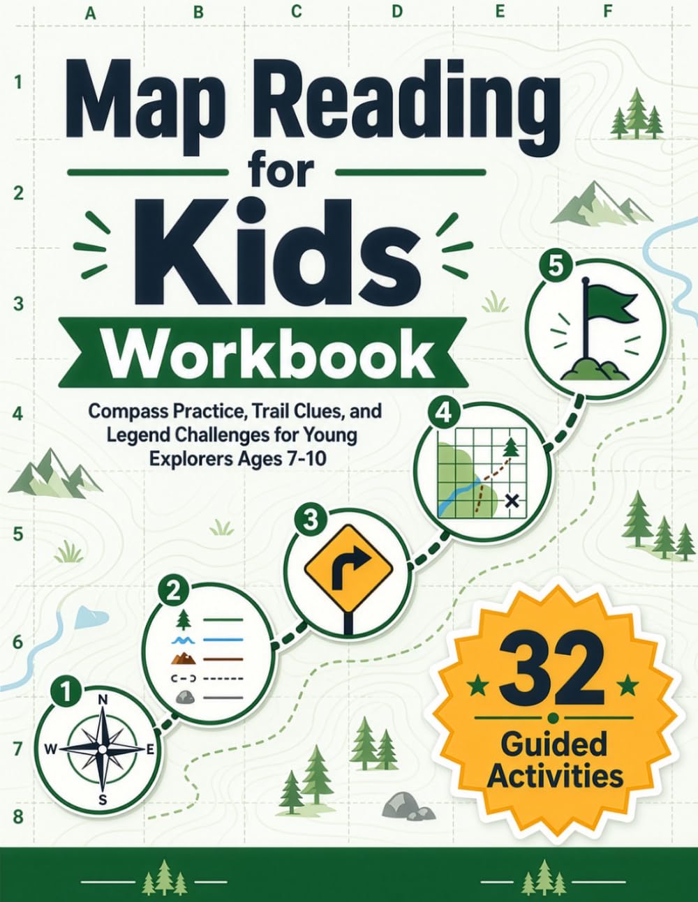 Compass Skills Workbook for Kids: Map Reading, Direction Games, and Outdoor Navigation Missions for Ages 7-10