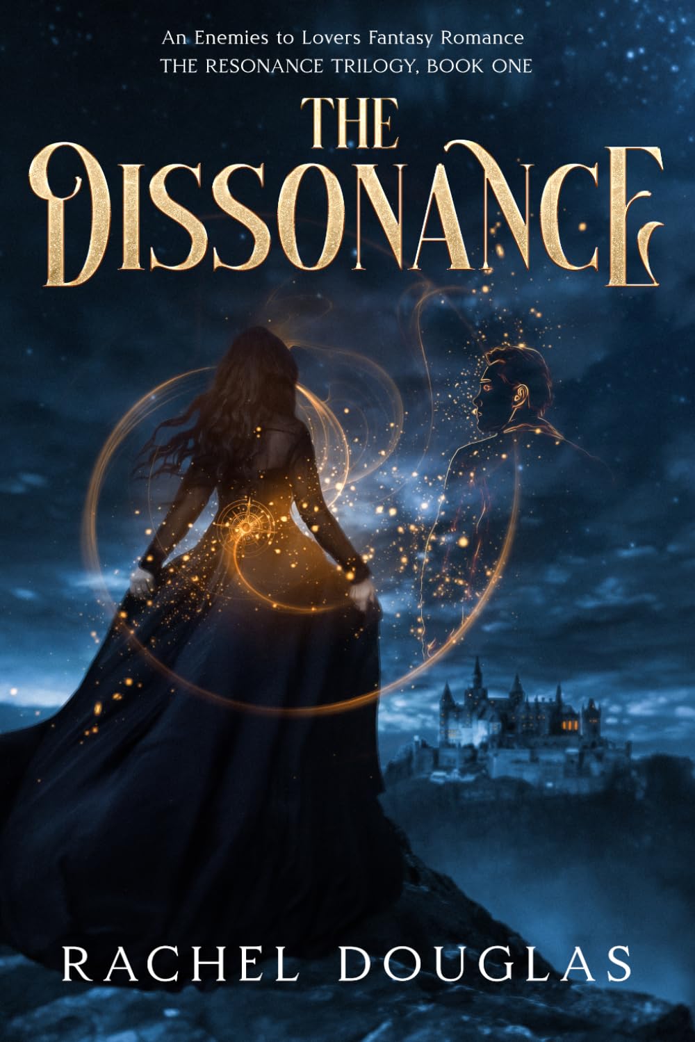 THE DISSONANCE: An Enemies to Lovers Fantasy Romance — The Resonance Trilogy, Book One