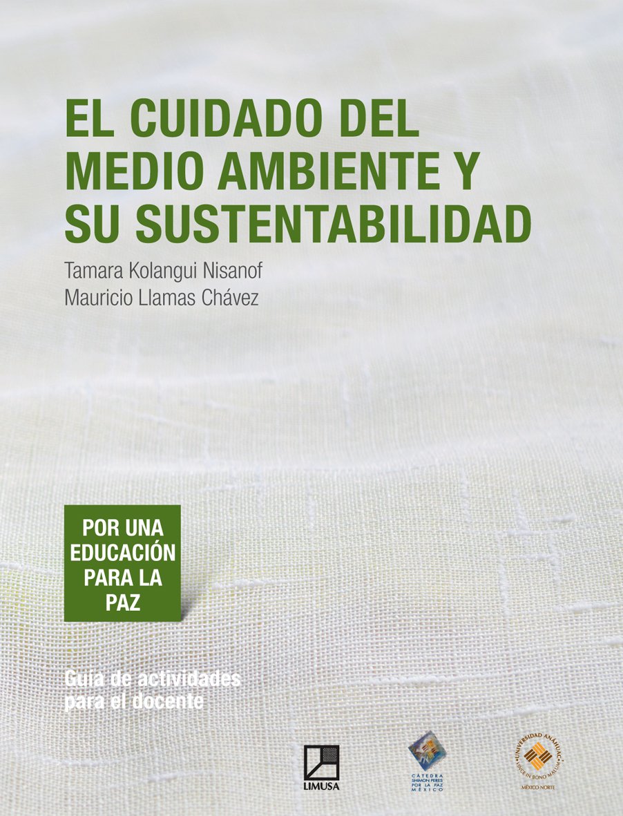 Cuidado del medio ambiente y su sustentabilidad