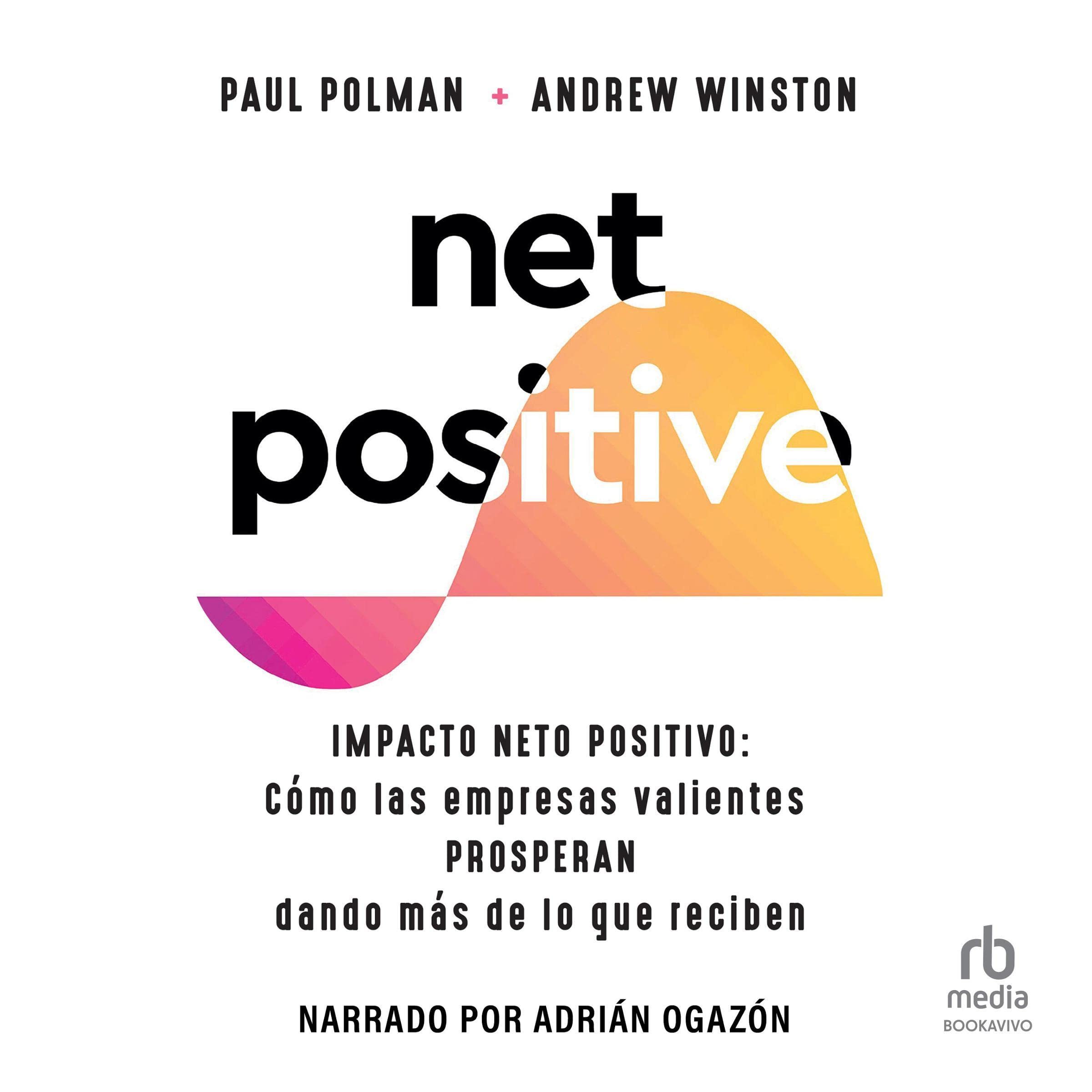 Impacto Neto Positivo [Net Positive]
