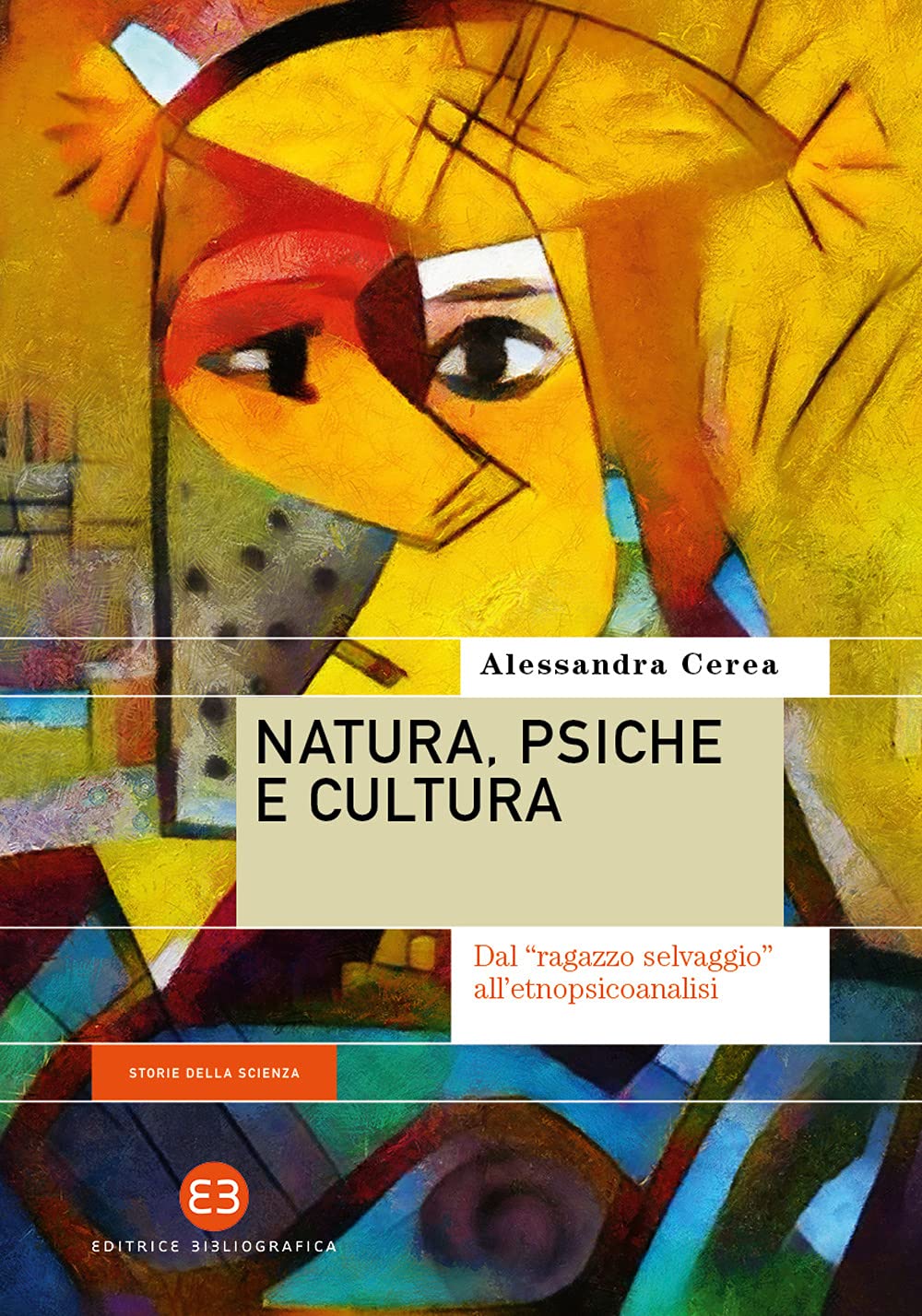 Natura, Psiche E Cultura. Dal «Ragazzo Selvaggio» All’Etnopsicoanalisi - 4