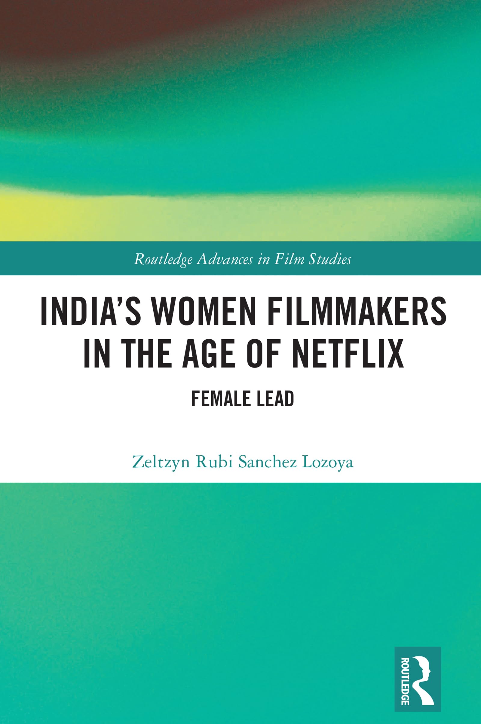 Livre India's Women Filmmakers in the Age of Netflix par Routledge en anglais