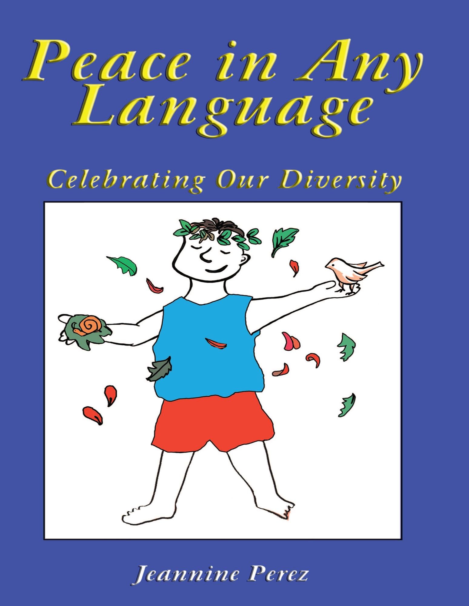 Peace in Any Language: Celebrating Our Diversity