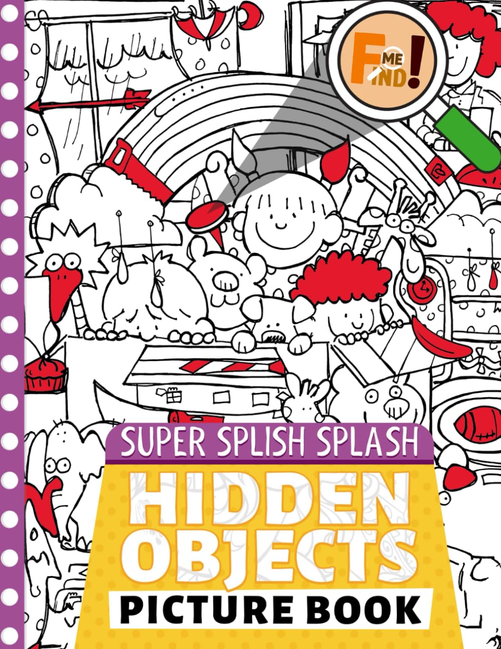 Super Splish Splash Hidden Objects Picture Book: Exciting Search-and-Find Adventures | Test Your Observation Skills with Engaging Challenges Hidden Pictures Puzzles