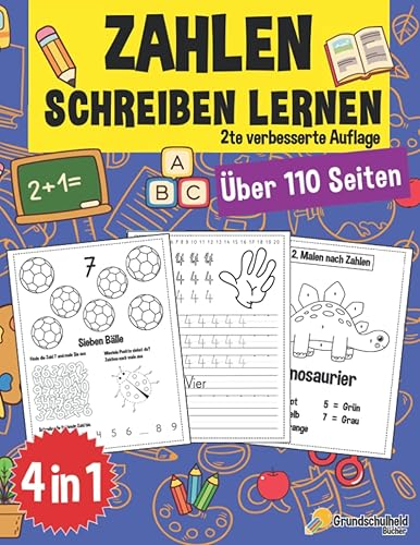 Zahlen Schreiben lernen ab 4 Jahre: Ein großer Kindergartenblock, Vorschulblock und Malbuch zum Zahlen schreiben üben. Perfekt geeignet für Kinder ab ... - auch für Kindergarten und Schule, Band 6)