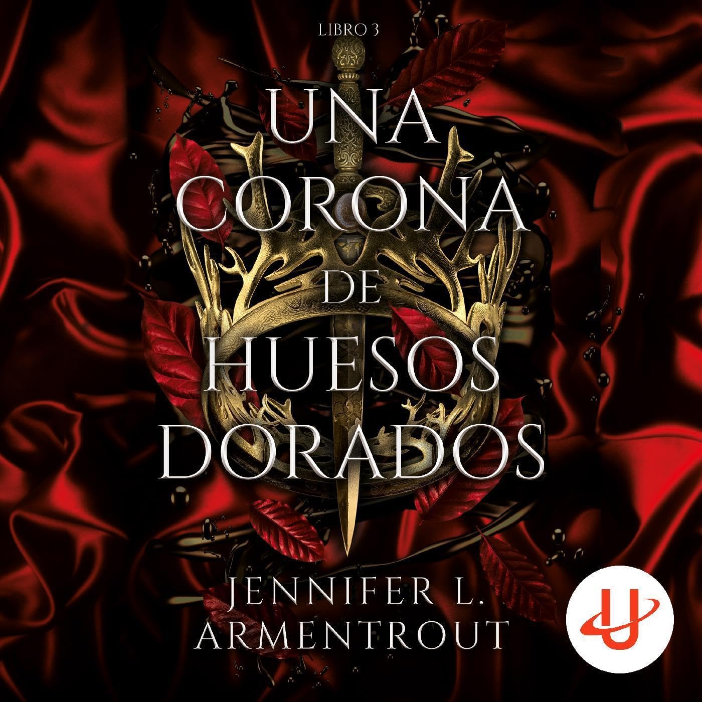 Cover art for Una corona de huesos dorados